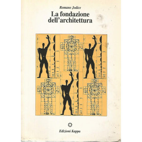 La fondazione dell'architettura