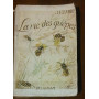 LA VIE DES GUEPES