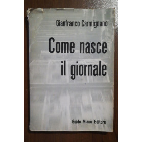 COME NASCE IL GIORNALISMO