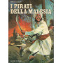 I pirati della Malesia