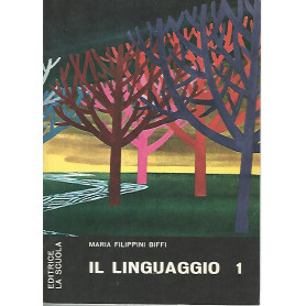 Il linguaggio. Voll 1-2