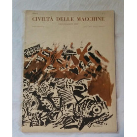 CIVILTA' DELLE MACCHINE. anno 9 n.4 e n.6