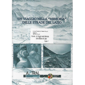Viaggio nella memoria delle strade del Lazio