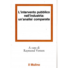 L'intervento pubblico nell'industria: un'analisi comparata