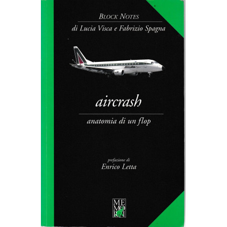 Aircrash. Anatomia di un flop