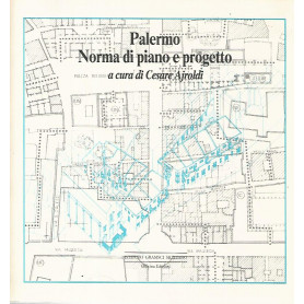 Palermo. Norma di piano e progetto