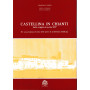 Castellina in Chianti dalle origini al secolo XVI°