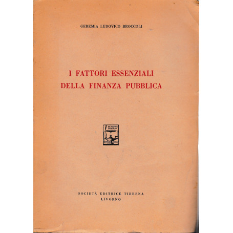 I fattori essenziali della finanza pubblica