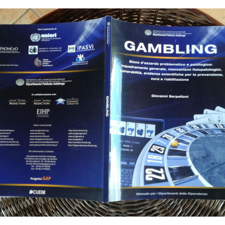 Gambling Gioco d'azzardo problematico e patologico.