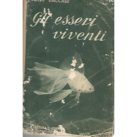 Gli esseri viventi