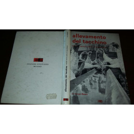 Allevamento del tacchino Manuale tecnico pratico di consultazione