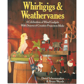 Whirligigs & Weathervanes