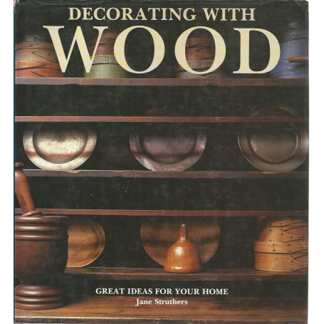 Decorating with wood
