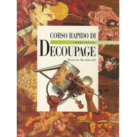 Corso rapido di decoupage