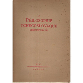 La philosophie tchecoslovaque contemporaine