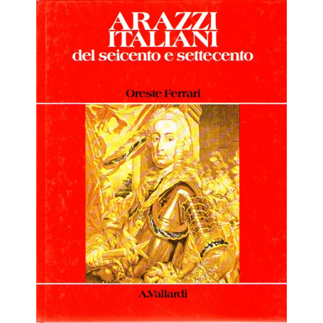 Arazzi italiani del seicento e settecento