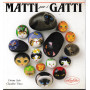 Matti per i gatti