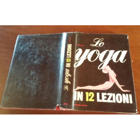 Lo yoga in 12 lezioni