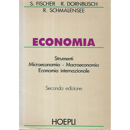 Economia. Strumenti. Microeconomia. Macroeconomia. Economia internazionale