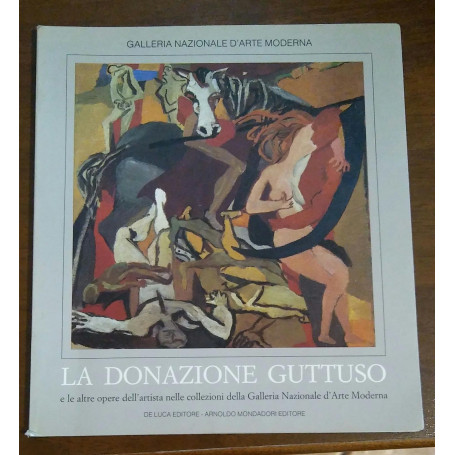La donazione Guttuso e le altre opere dell'artista nelle collezioni della Galleria Nazionale d'Arte Moderna