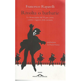 Rivolta o barbarie