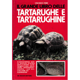 Il grande libro delle tartarughe e tartarughine