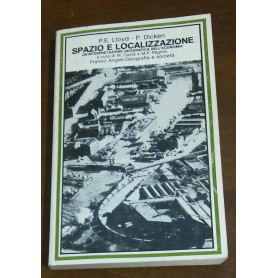 Spazio e localizzazione. Un'interpretazione geografica dell'economia
