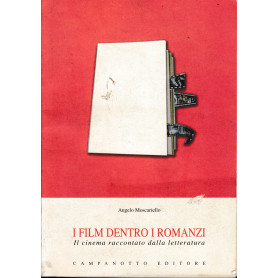 I film dentro i romanzi. Il cinema raccontato dalla letteratura