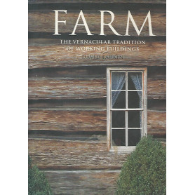 Farm. The vernacular tradition of working buildings