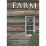 Farm. The vernacular tradition of working buildings
