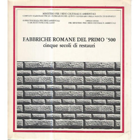 Fabbriche romane del primo 500. Cinque secoli di restauri
