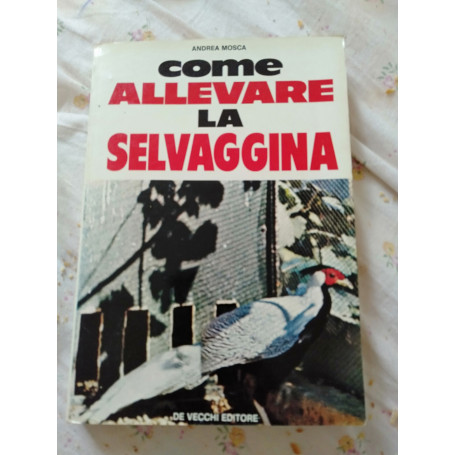 Come allevare la selvaggina