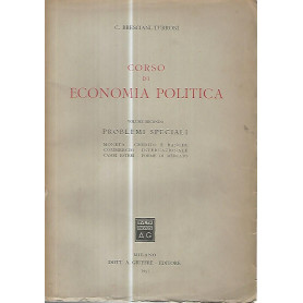 Corso di economia politica. Volume secondo. Problemi speciali
