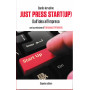 Just press start(up). Dall'idea all'impresa
