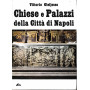 Chiese e Palazzi della Città di Napoli