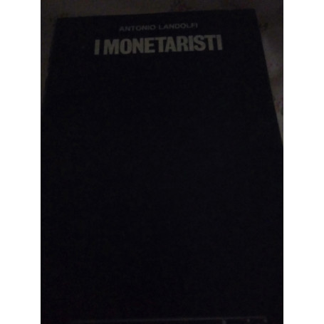 I monetaristi