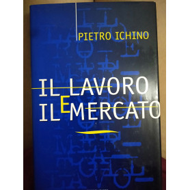 Il lavoro e il mercato