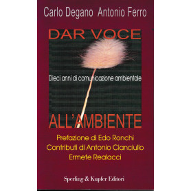 Dar voce all'ambiente