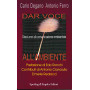 Dar voce all'ambiente