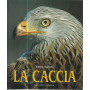 La caccia