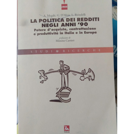La politica dei redditi negli anni 90'