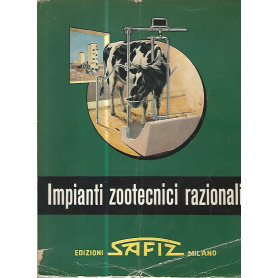 Impianti zootecnici razionali