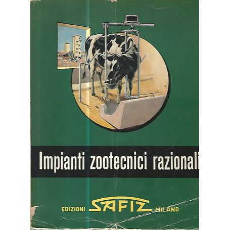 Impianti zootecnici razionali