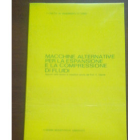 MACCHINE ALTERNATIVE PER LA ESPANSIONE E LA COMPRESSIONE DEI FLUIDI