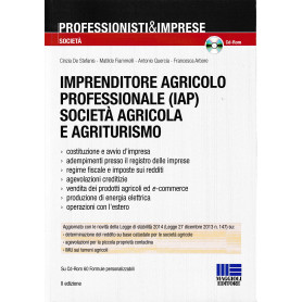 Imprenditore agricolo professionale società agricola e agriturismo. Con CD-ROM