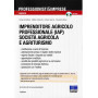 Imprenditore agricolo professionale società agricola e agriturismo. Con CD-ROM