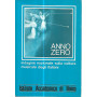 Anno zero. Indagine nazionale sulla cultura musicale degli italiani