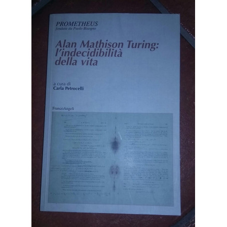 Alan Mathison Turing:l'indecidibilita' della vita