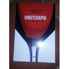 Vinoterapia in salute con il vino e la vite