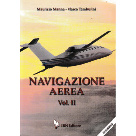 Navigazione aerea. Per gli Ist. tecnici aeronautici: 2